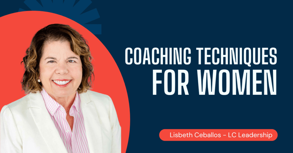 Effective Coaching Techniques by Lisbeth Ceballos